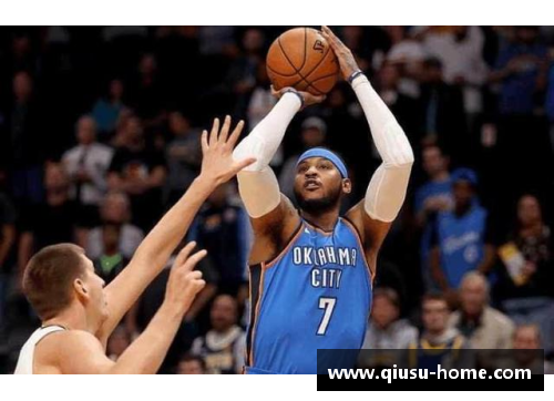 NBA球星安东尼：巅峰与复苏之路